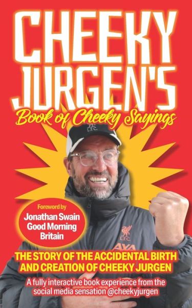 Cover for Cheeky Jurgen · Cheeky Jurgen's Book of Cheeky Sayings (Paperback Book) (2021)