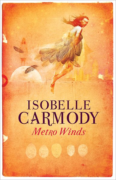 Cover for Isobelle Carmody · Metro Winds (Paperback Book) (2012)