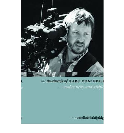 Cover for Caroline Bainbridge · The Cinema of Lars von Trier (Hardcover Book) (2008)