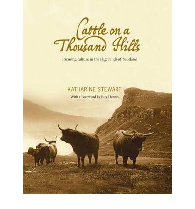 Cover for Katharine Stewart · Cattle on a Thousand Hills (Paperback Book) (2010)