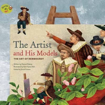 Cover for Haneul Ddang · The Artist and His Models: The Art of Rembrandt - Stories of Art (Paperback Bog) (2022)
