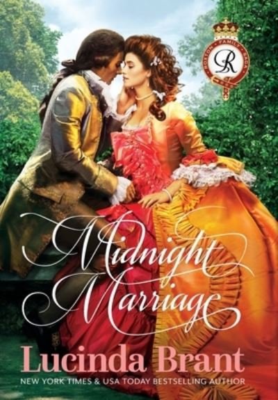 Cover for Lucinda Brant · Midnight Marriage: A Georgian Historical Romance - Roxton Family Saga (Gebundenes Buch) [Deluxe Studio Art Jacketed Case Laminate edition] (2019)