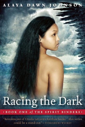 Cover for Alaya Dawn Johnson · Racing the Dark (Paperback Book) [First Trade Paper edition] (2009)