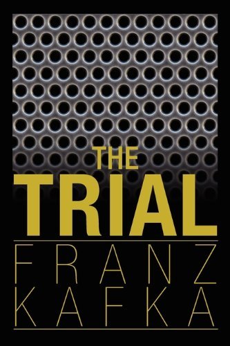 The Trial - Franz Kafka - Books - Simon & Brown - 9781936041442 - November 4, 2010