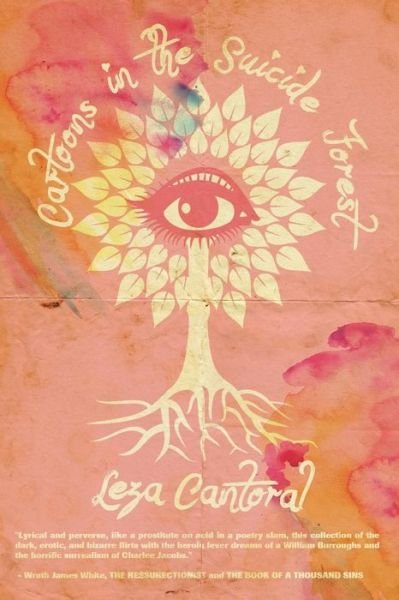 Cover for Leza Cantoral · Cartoons in the Suicide Forest (Pocketbok) (2016)
