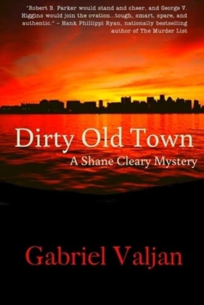 Cover for Gabriel Valjan · Dirty Old Town (Paperback Book) (2020)