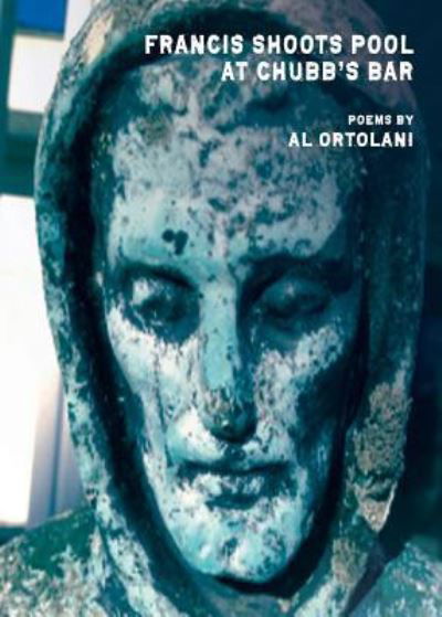 Cover for Al Ortolani · Francis Shoots Pool at Chubb's Bar (Pocketbok) (2019)