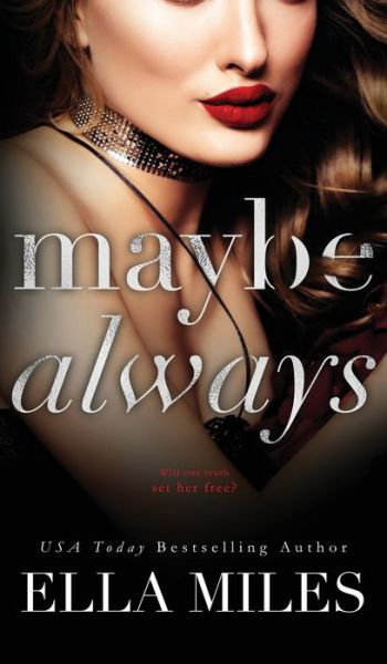Cover for Ella Miles · Maybe Always - Maybe, Definitely (Hardcover Book) (2020)