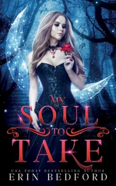 Cover for Erin Bedford · My Soul To Take (Pocketbok) (2021)