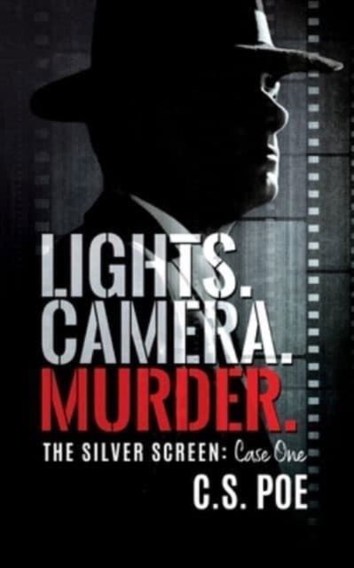 Cover for C S Poe · Lights. Camera. Murder. (Taschenbuch) (2022)