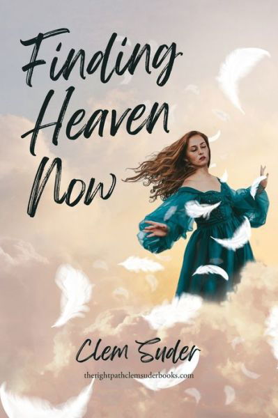 Cover for Climmer Suder · Finding Heaven Now (Buch) (2023)