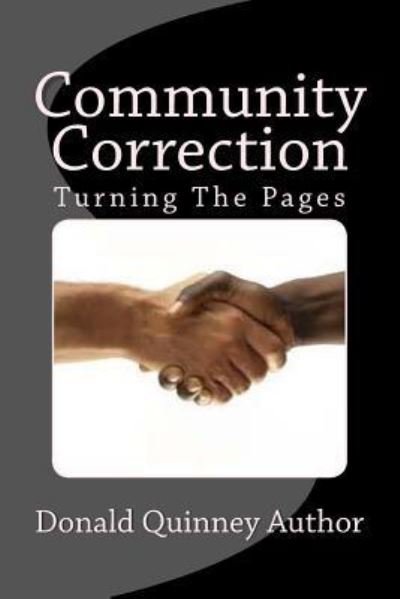 Cover for Donald James Quinney · Communtiy Correction (Paperback Book) (2017)