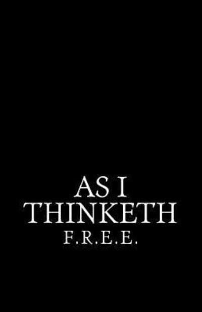 Cover for Free · As I Thinketh (Paperback Book) (2017)