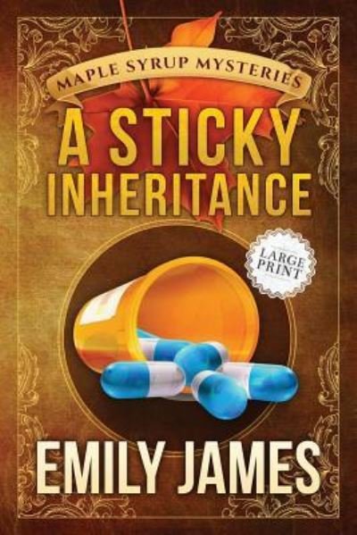 Cover for Emily James · A Sticky Inheritance (Paperback Book) (2019)