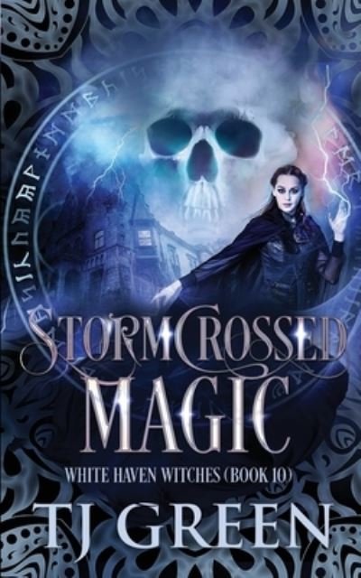 Cover for T. J. Green · Stormcrossed Magic (Book) (2022)