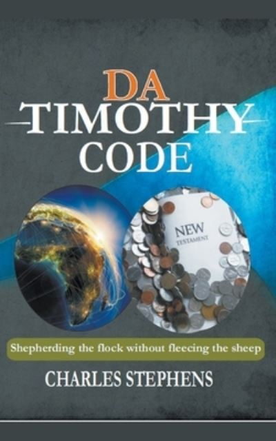 Cover for Charles Stephens · Da Timothy Code (Paperback Book) (2021)