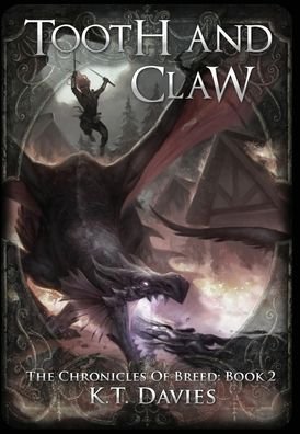 Cover for K T Davies · Tooth And Claw (Inbunden Bok) (2019)