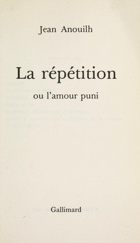 Cover for Jean Anouilh · Repetition (Folio) (Taschenbuch) (1973)