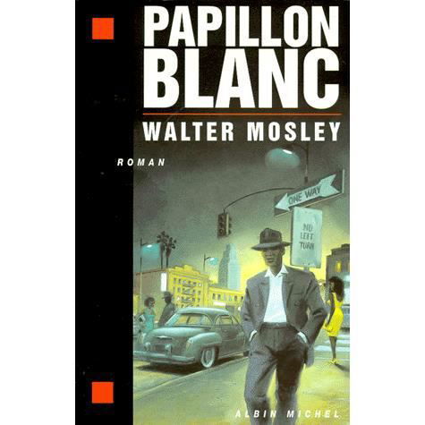 Cover for Walter Mosley · Papillon Blanc (Romans, Nouvelles, Recits (Domaine Etranger)) (Paperback Book) [French, Non Classe edition] (1995)