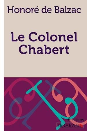 Cover for Honoré de Balzac · Le Colonel Chabert (Paperback Book) (2015)