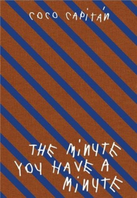 Cover for Minute You Have a Minute (Hardcover Book) (2024)