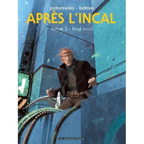 Cover for Moebius · L'Incal T2/L'Incal lumiere (Inbunden Bok) (2011)