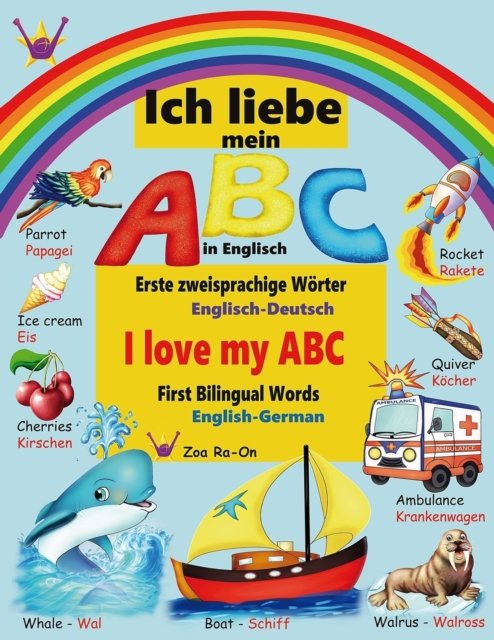Cover for Zoa Ra-On · Ich liebe mein ABC in Englisch (Paperback Book) (2021)