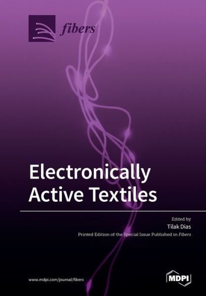 Cover for Tilak Dias · Electronically Active Textiles (Taschenbuch) (2020)