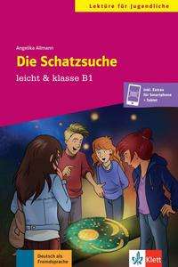 Cover for Angelika Allmann · Die Schatzsuche - Buch &amp; Audio-Online (Paperback Book) (2021)