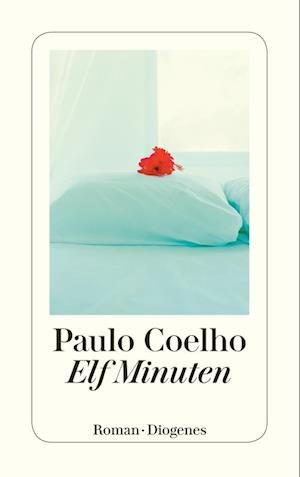 Cover for Paulo Coelho · Detebe.23444 Coelho.elf Minuten (Book)