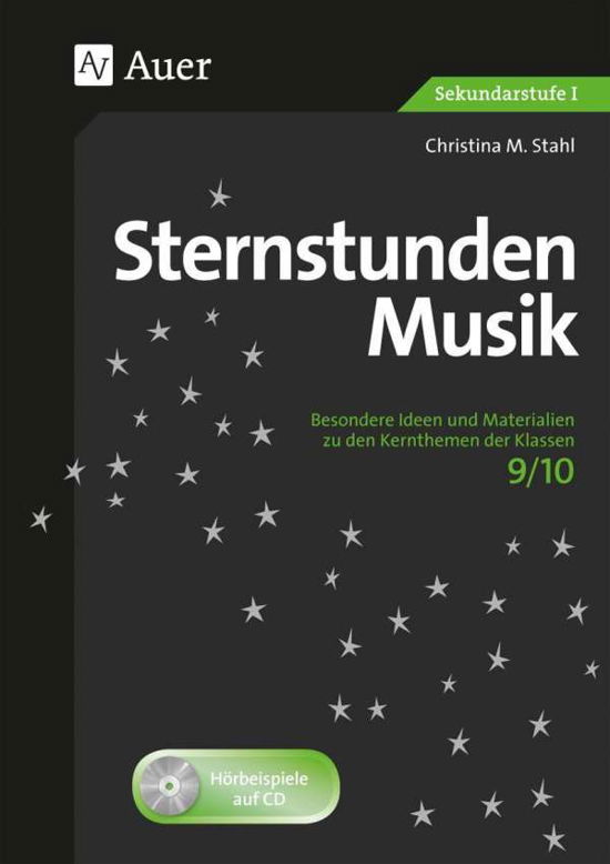 Cover for Stahl · Sternstunden Musik 9/10 (Book)