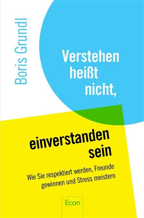Cover for Grundl · Verstehen heißt nicht, einversta (Book)