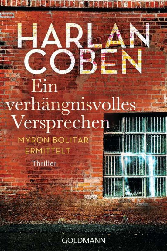 Cover for Harlan Coben · Goldmann 46344 Coben.Verhängnisv.Verspr (Book)