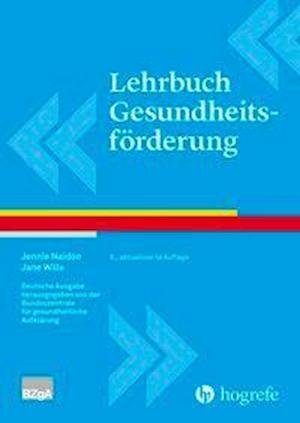 Cover for Naidoo · Lehrbuch Gesundheitsförderung (Bok)