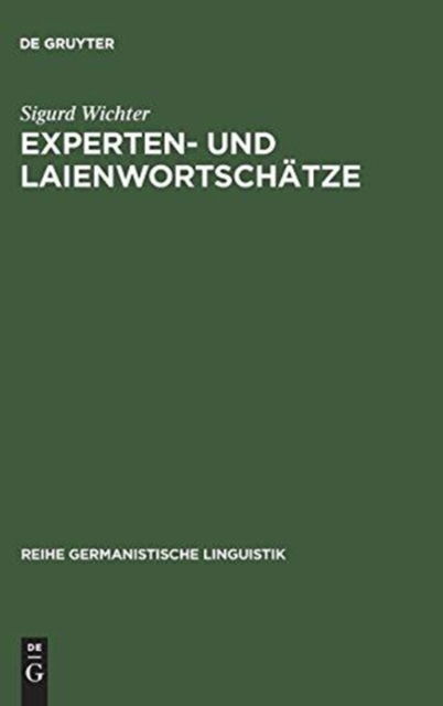 Cover for Sigurd Wichter · Experte- und Laienwortscha?tze (Book) (1994)