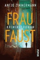 Cover for Antje  Zimmermann · Frau Faust (Book) (2022)