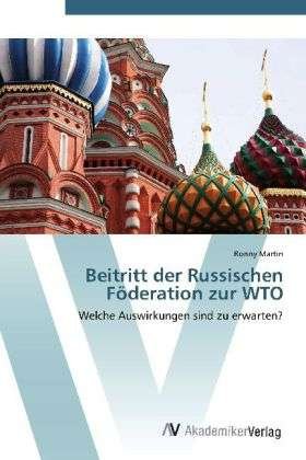 Cover for Martin · Beitritt der Russischen Föderati (Bok) (2012)