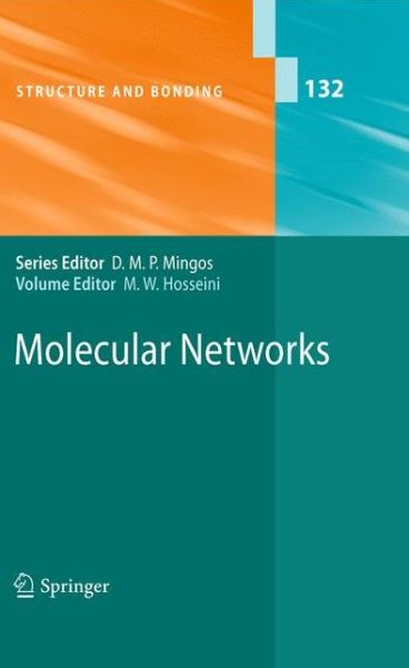 Cover for Mir Wais Hosseini · Molecular Networks - Structure and Bonding (Taschenbuch) [2009 edition] (2014)