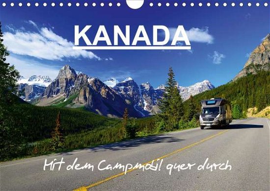 KANADA - Mit Campmobil quer durch - Pfaff - Bøger -  - 9783670853442 - 
