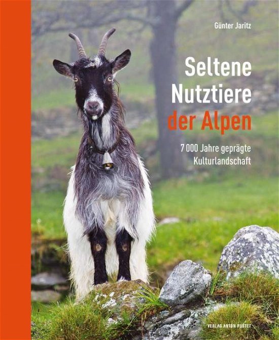 Jaritz · Seltene Nutztiere der Alpen (Bog) (2014)