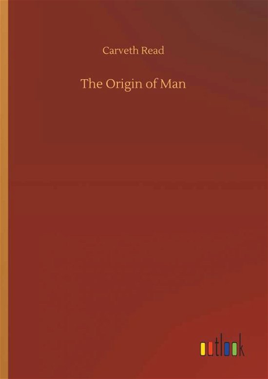 Cover for Read · The Origin of Man (Buch) (2018)