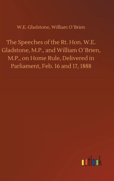 Cover for Gladstone · The Speeches of the Rt. Hon. (Bog) (2018)
