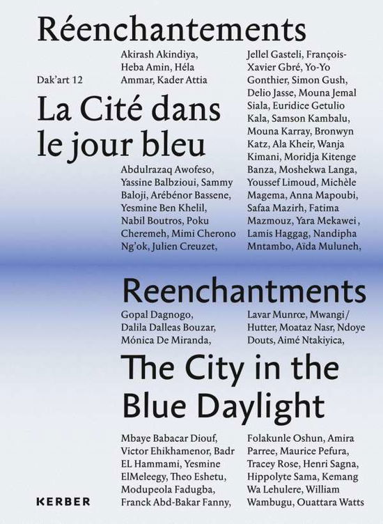 Cover for Elvira Dyangani Ose · The City in the Blue Daylight: Dakar Biennial 2016 (Hardcover Book) (2016)