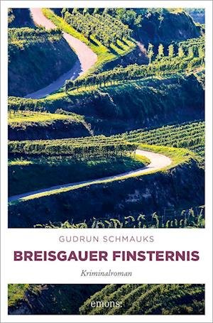 Cover for Gudrun Schmauks · Breisgauer Finsternis (Book) (2024)