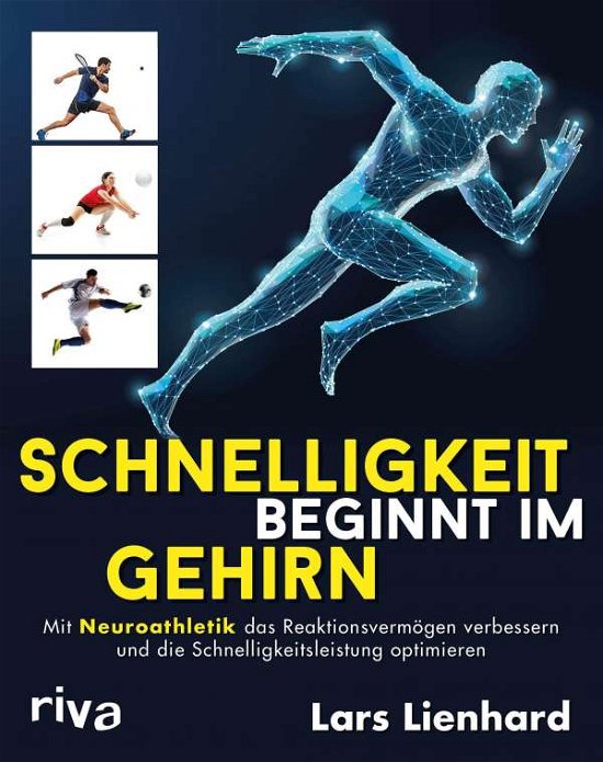 Cover for Lars Lienhard · Schnelligkeit beginnt im Gehirn (Paperback Bog) (2021)