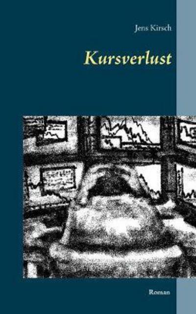 Cover for Kirsch · Kursverlust (Book) (2017)