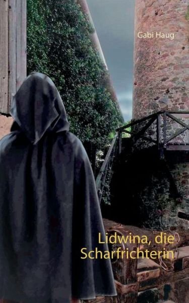 Cover for Haug · Lidwina, die Scharfrichterin (Bok) (2020)