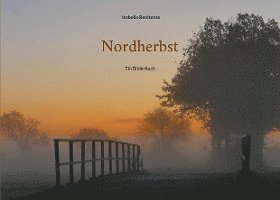 Cover for Isabella Renitente · Nordherbst (Paperback Book) (2021)