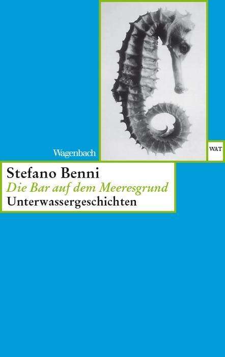 Cover for Stefano Benni · Wagenbachs TB.344 Benni.Bar auf d.Meer (Book)