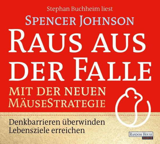 CD Raus aus der Falle mit der - Spencer Johnson - Música - Penguin Random House Verlagsgruppe GmbH - 9783837148442 - 